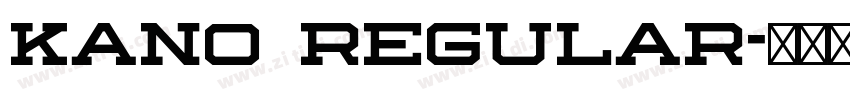 Kano regular字体转换